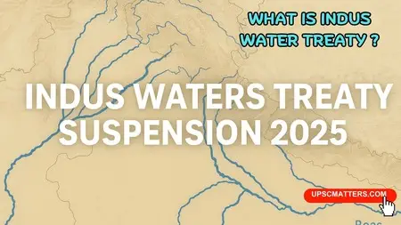 Indus Waters Treaty Suspension 2025